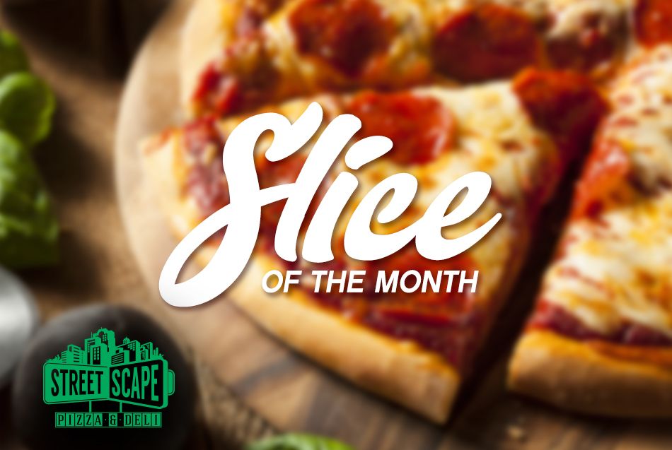 Slice of the Month at Streetscape Casino Del Sol