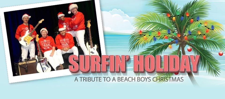 Beach Boys Holiday Tribute by Surfin Holiday