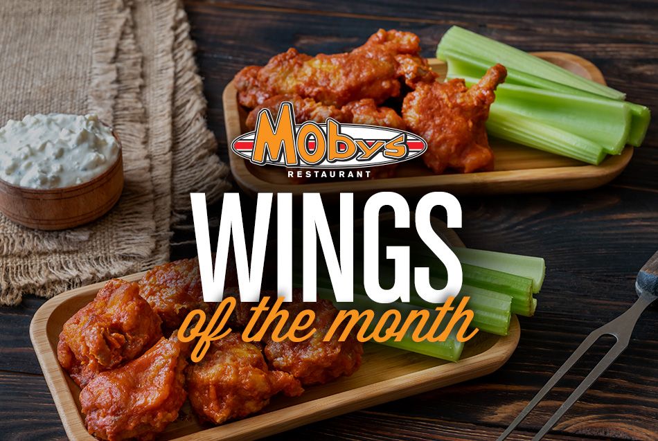 Moby's wings of the month