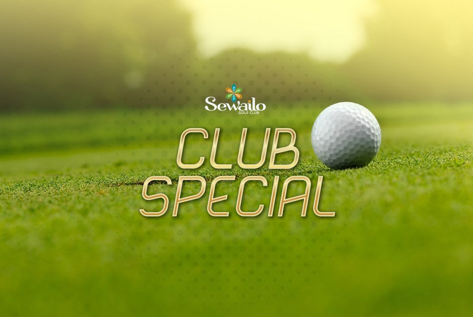 Sewailo Club Special