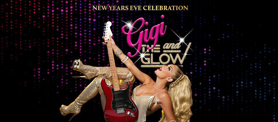 GiGi and The Glow New Years Eve at Casino Del Sol 