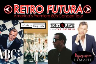 Retro Futura” Tour 2018 featuring Belinda Carlisle, ABC, Modern English, Tony Lewis from The Outfield, KajaGooGoo's Limahl & Bow Wow Wow's Annabella