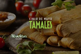 Cinco De Mayo Tamales at Abuelitas